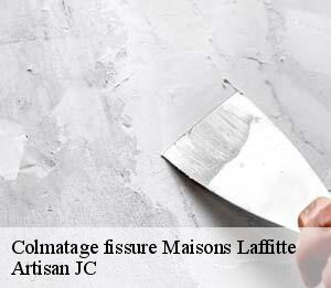 Colmatage fissure